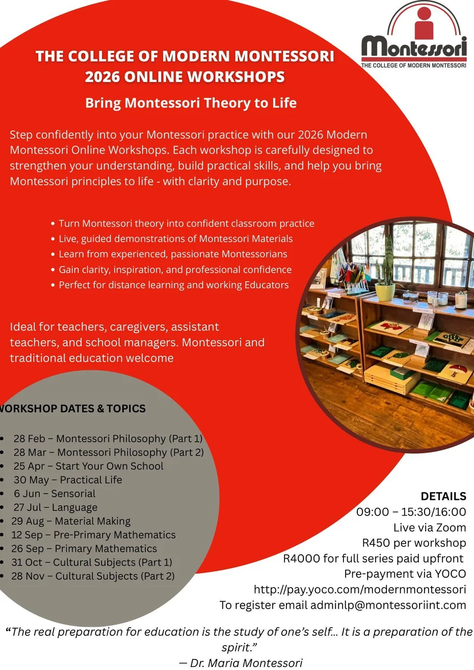 The College of Modern Montessori 2026 Online Workshops schedule: eleven workshops from 28 February to 28 November, 09:00 to 15:30/16:00, live via Zoom, R450 per workshop or R4 000 for the full series.
